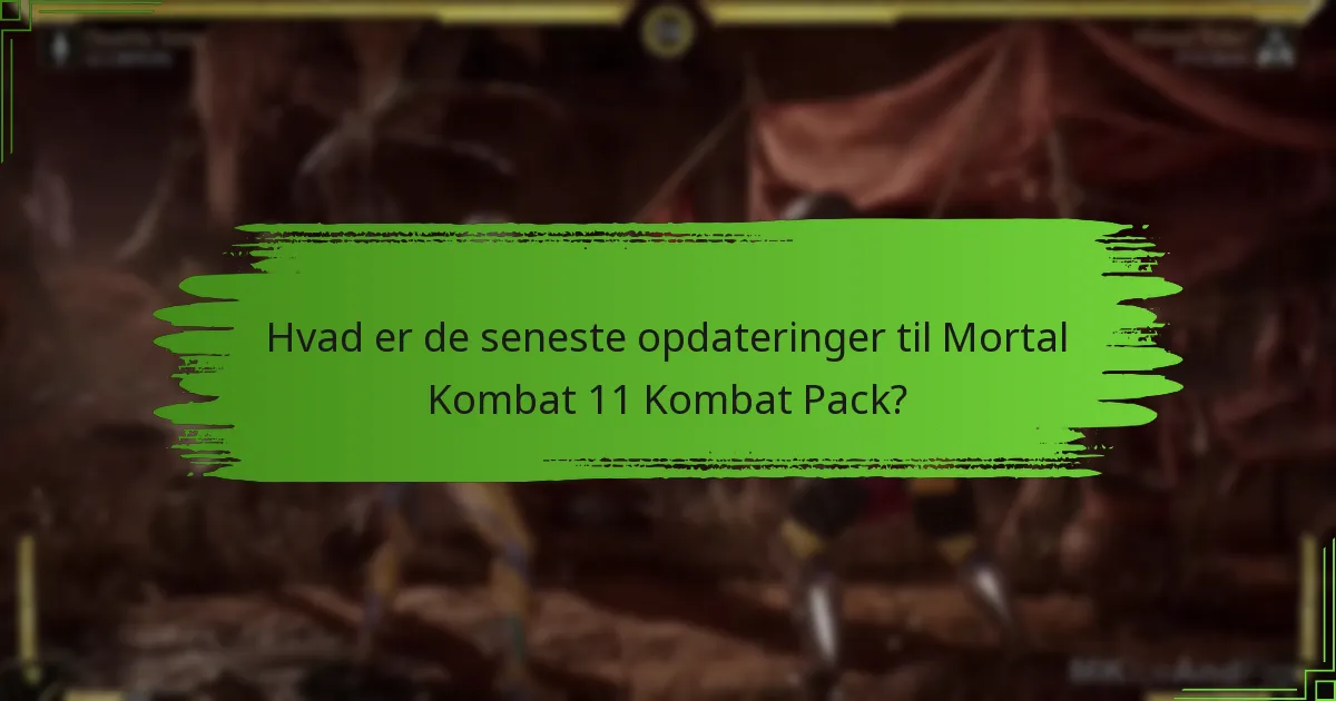 Hvilket nyt indhold frigives til Mortal Kombat 11?