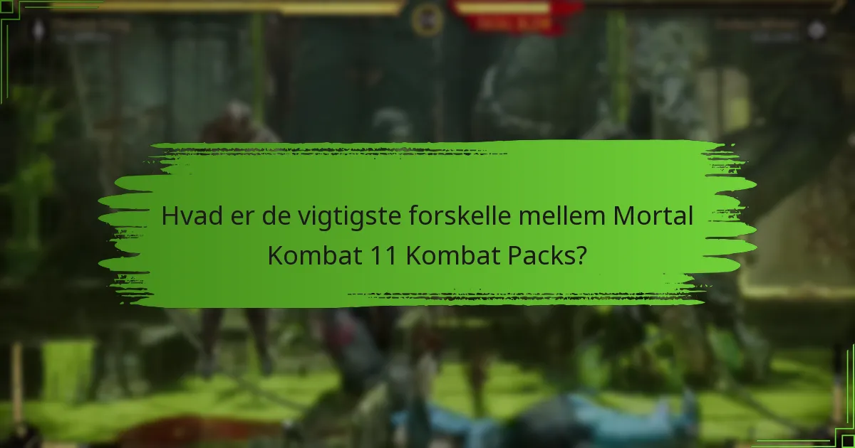 Hvad er brugeranmeldelserne for Mortal Kombat 11 Kombat Packs?
