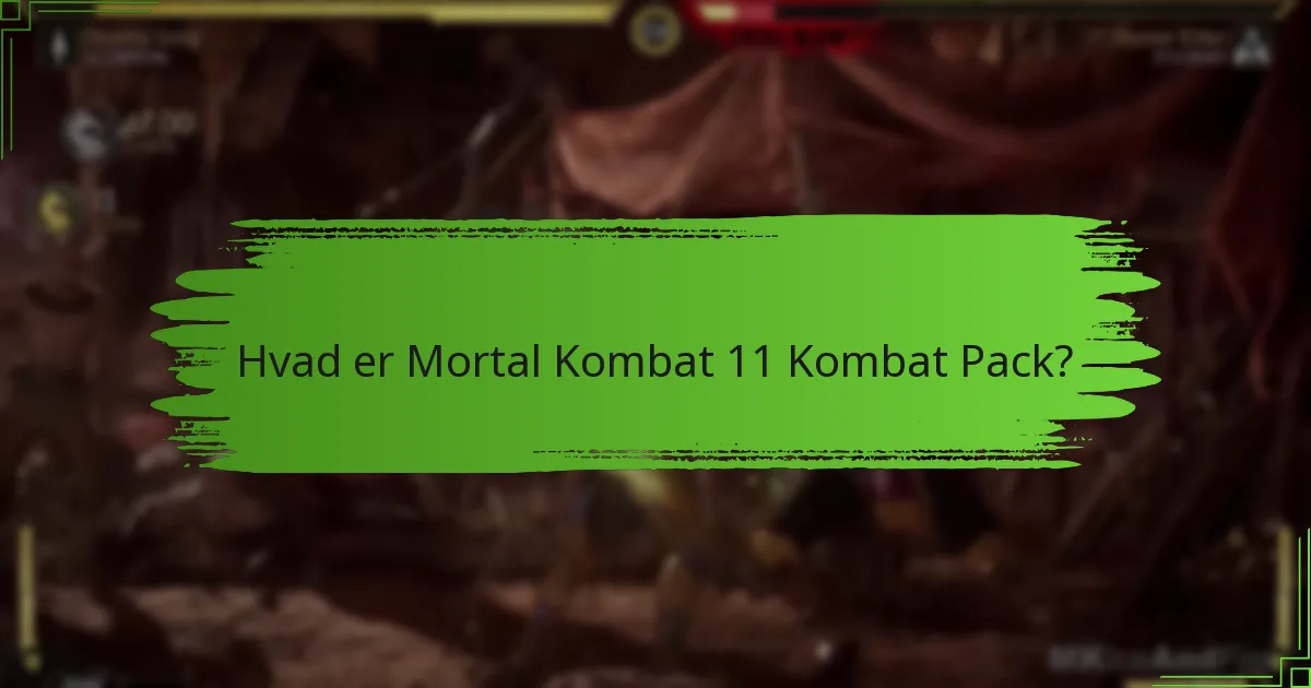 Hvornår er de sæsonbestemte begivenheder for Kombat Pack?