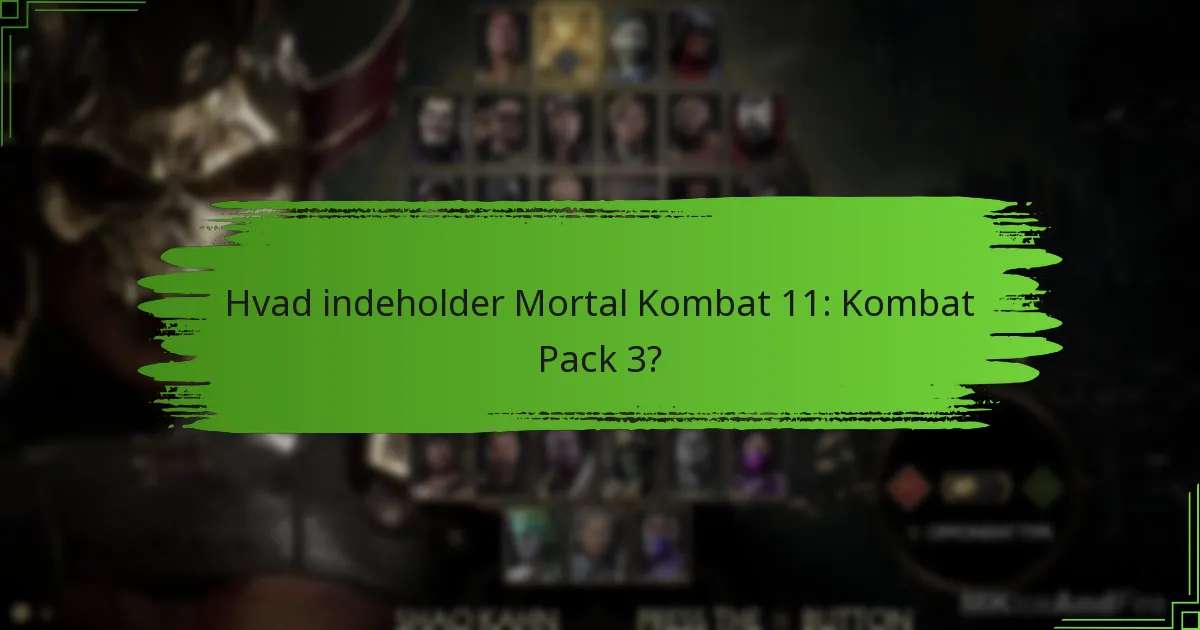 Hvad er prisen for Kombat Pack 3?