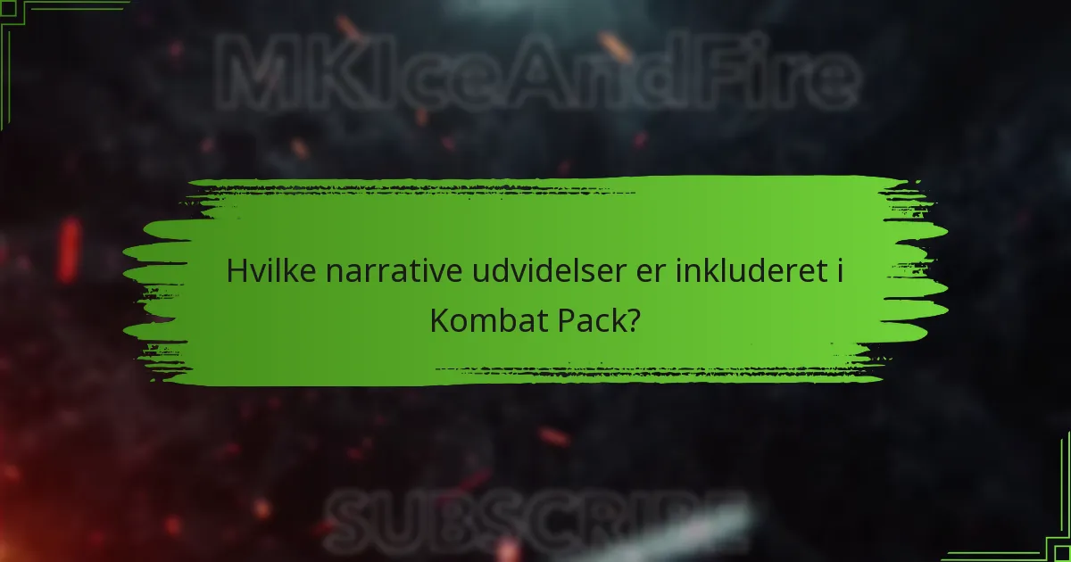 Hvilke fordele er der ved at købe Kombat Pack?